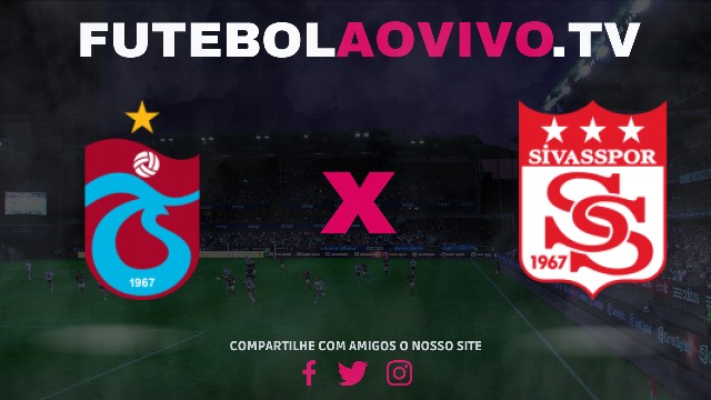 Assistir Trabzonspor x Sivasspor ao vivo online HD 20/01/2025